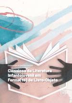 Capa para Clássicos da Literatura infantojuvenil em forma(to) de livro-objeto
