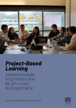 Capa para Project-Based Learning: implementação no primeiro ano de um curso de Engenharia