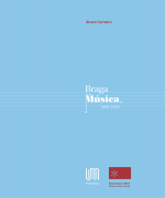 Capa "Braga e a Música, 1959-1976"