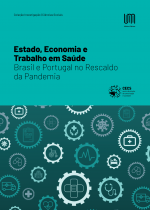 Capa "Estado, Economia e Trabalho em Saúde: Brasil e Portugal no Rescaldo da Pandemia"